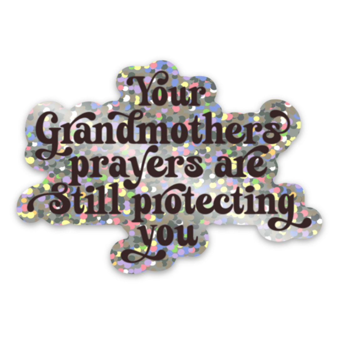 Glitter Grandmothers Prayers Sticker