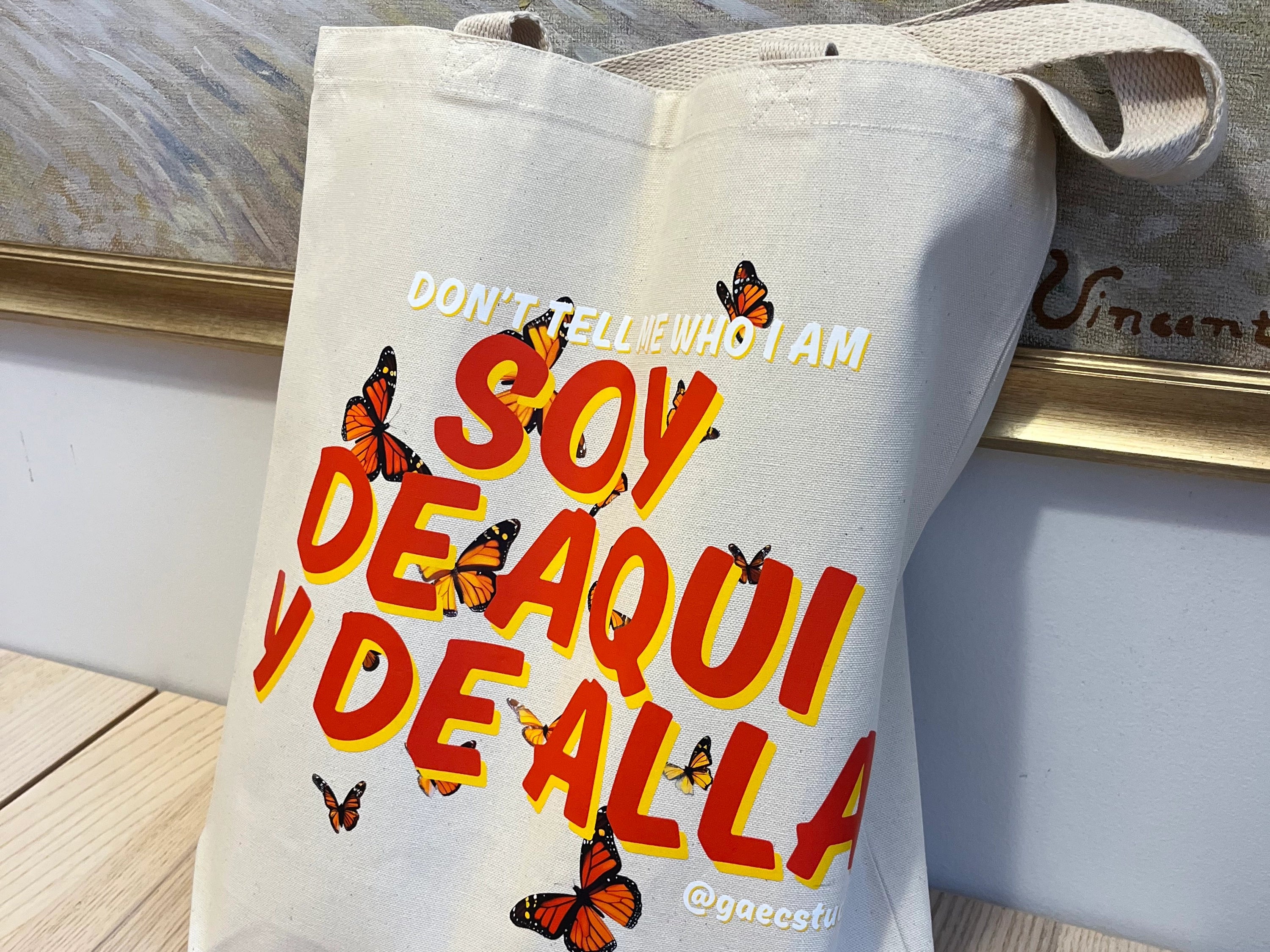 "Soy De Aqui Y De Alla” Heavy Duty Tote Bag