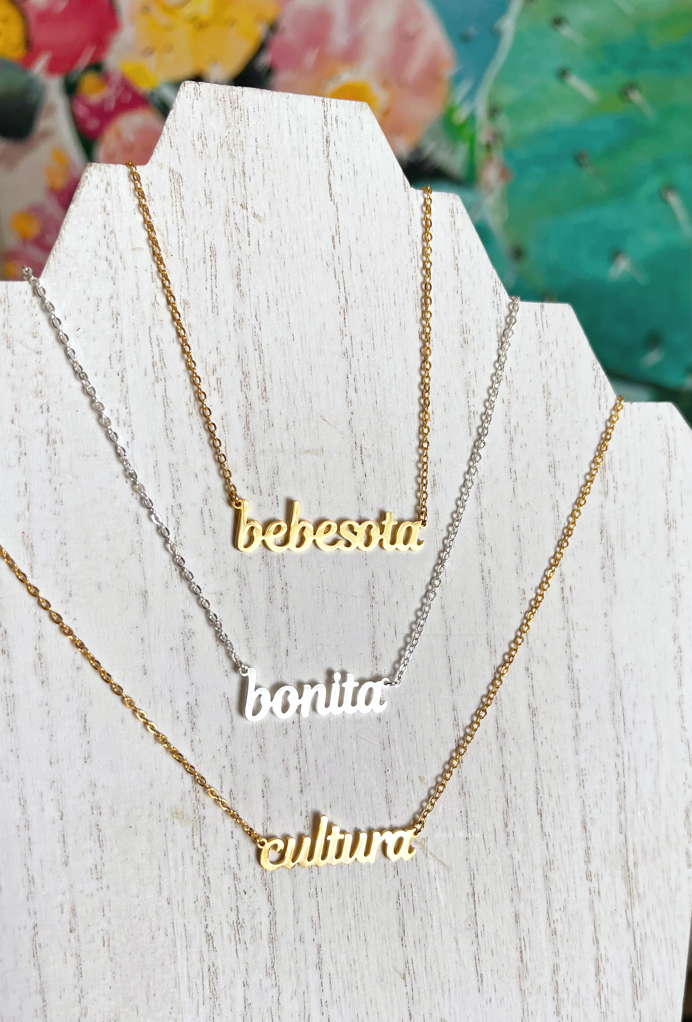 Bebesota, Bonita, or Cultura Name Necklace